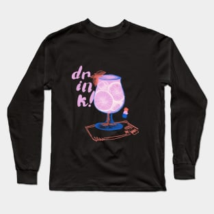 Drink Long Sleeve T-Shirt